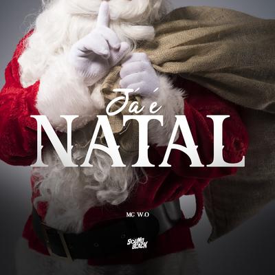 Já É Natal By MC W.O's cover