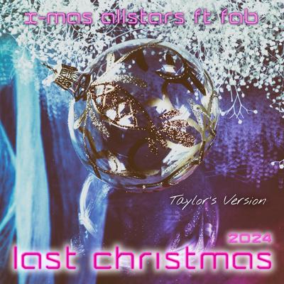 Last Christmas 2024 (Taylor's Version)'s cover