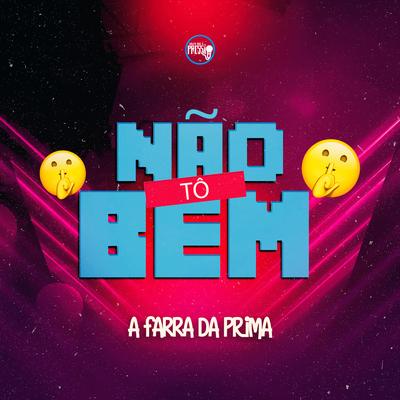 Não Tô Bem's cover