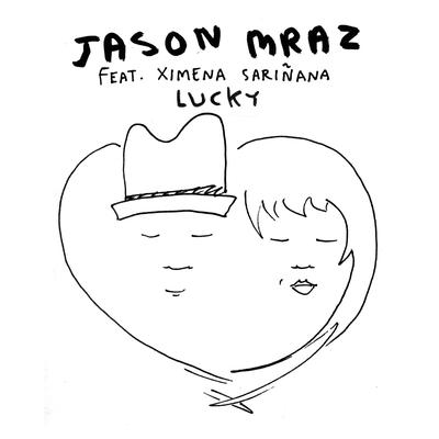 Lucky (feat. Ximena Sariñana) By Ximena Sariñana, Jason Mraz's cover