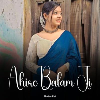 Ahire Balam Ji's cover