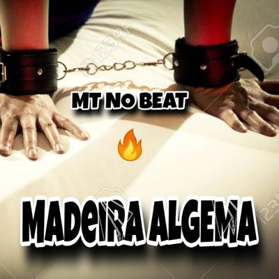 Madeira Algema By mt no beeat's cover