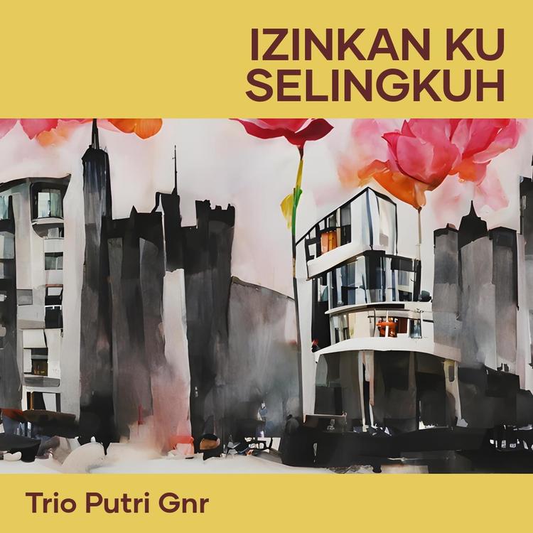 Trio Putri GNR's avatar image