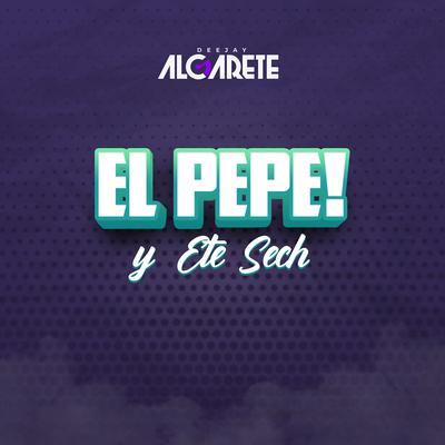 El Pepe's cover