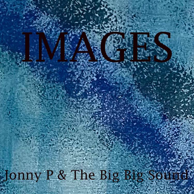 Jonny P & The Big Big Sound's avatar image