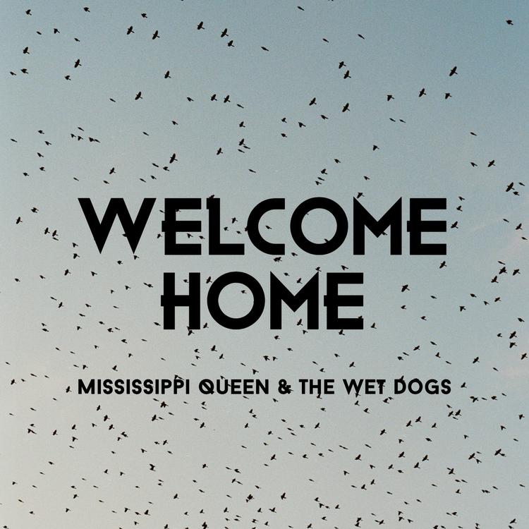 Mississippi Queen & The Wet Dogs's avatar image