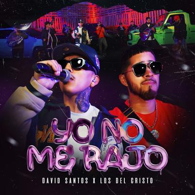 Yo No Me Rajo's cover