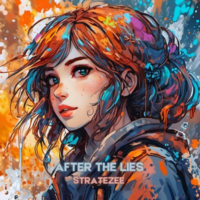 After the Lies By Stratezee's cover