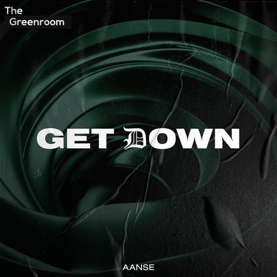 Get Down By AANSE's cover