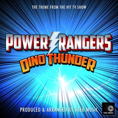 Power Rangers Dino Thunder Main Theme (From "Power Rangers Dino Thunder")'s cover