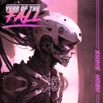 Neon Signs By Year of the Fall's cover