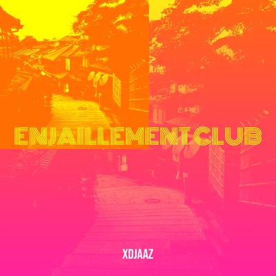 ENJAILLEMENT CLUB's cover