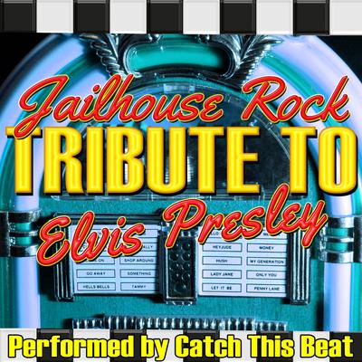 Jailhouse Rock: Tribute to Elvis Presley's cover