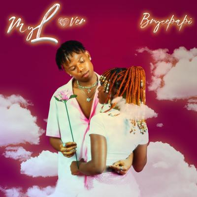 My Lover By Brycepapi's cover