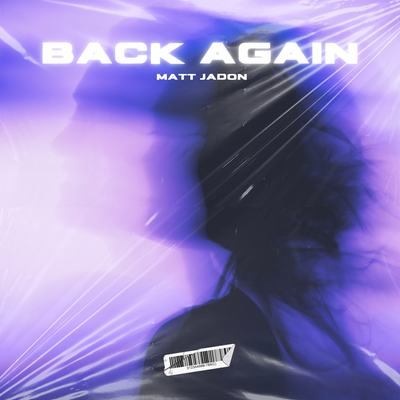 Back Again By Matt Jadon's cover