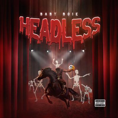 Headless By Baby Boie, Mafia Beatz, FATHER GABRYEL's cover
