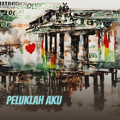 Peluklah Aku (Acoustic)'s cover