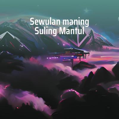 Sewulan Maning Suling Mantul's cover