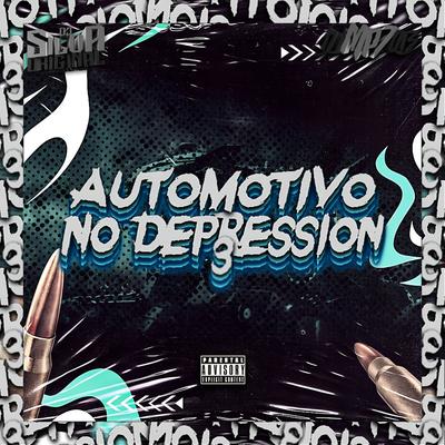 Automotivo No Depression 3 By DJ Silva Original, DJ MP7 013's cover