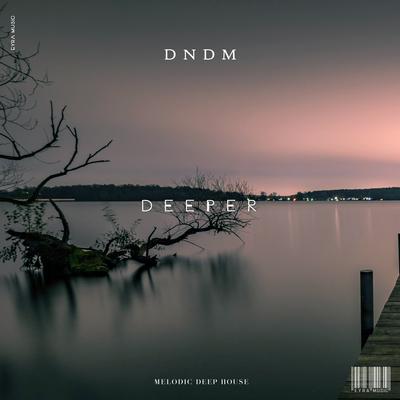Deeper By DNDM's cover