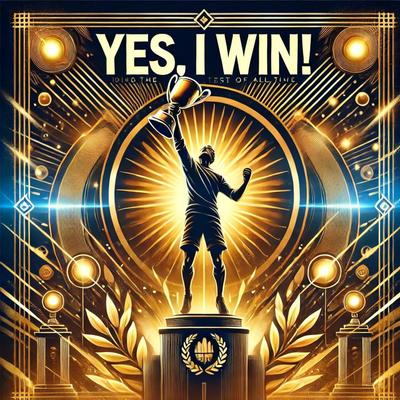 Yes, I Win! Watch Me Now! By Kevin L. Michel's cover