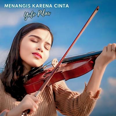 Menangis Karena Cinta (New Version)'s cover