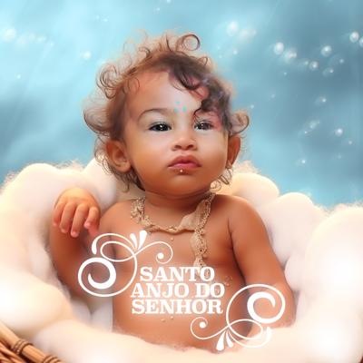 Santo Anjo do Senhor By Sandro Shankara, Carol Santosha, Leo Fabri Alonso, Bruno Ras's cover