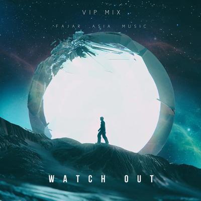 Watch out (Vip Mix)'s cover