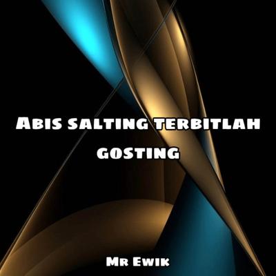 Abis salting terbitlah gosting's cover
