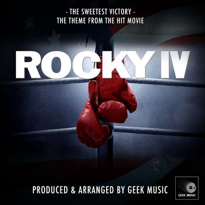 The Sweetest Victory (From "Rocky IV")'s cover