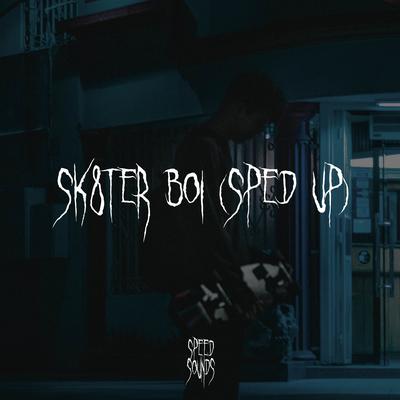 Sk8ter Boi (Sped Up)'s cover