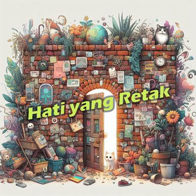 Hati Yang Retak's cover