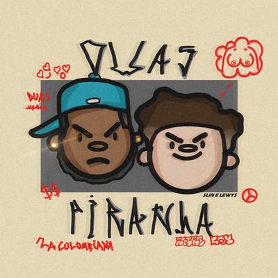 Duas Piranha By Slin, Lewy ×᷼×, retroboy's cover