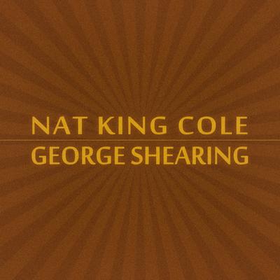 Nat King Cole & George Shearing's cover