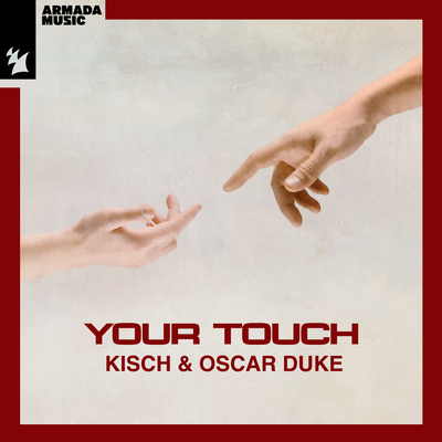 Your Touch By Kisch, Oscar Duke's cover