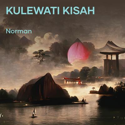 KULEWATI KISAH's cover