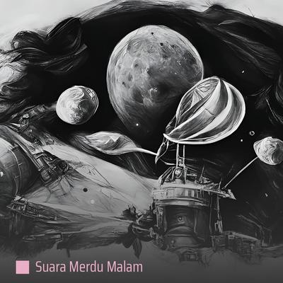 Suara Merdu Malam's cover