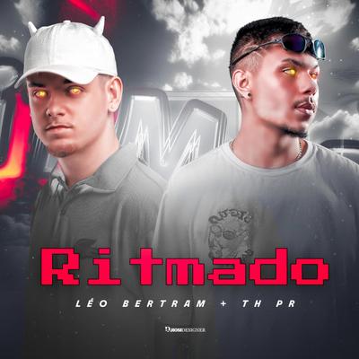 MEGA AUTOMOTIVO RITMADO By DJ TH PR, Dj Leo Bertram's cover