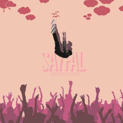 SayFall (feat. D'REYI)'s cover