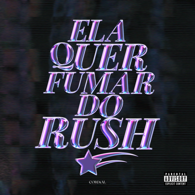 Ela Quer Fumar Do Rush By DJ ESCOBAR, MC Theuzyn, lipe diias, MC Flavinho, DJ Cayoo's cover