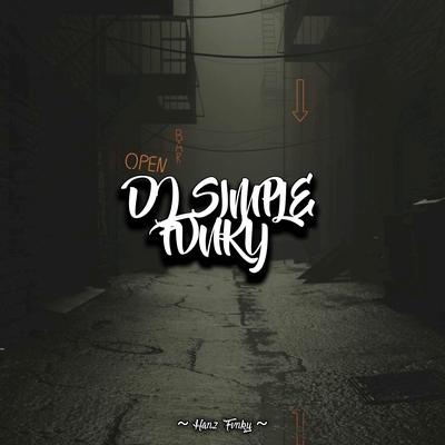 DJ SIMPLE FVNKY's cover