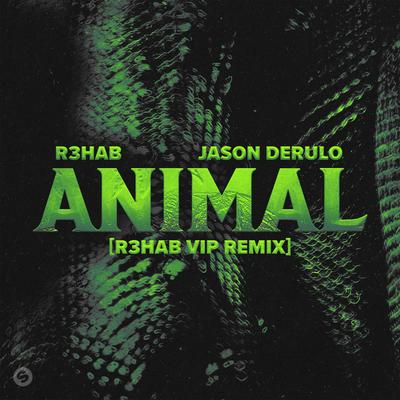 Animal (R3HAB VIP Remix) By R3HAB, Jason Derulo's cover