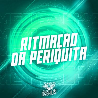 Ritmação da Periquita's cover