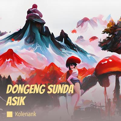 Dongeng Sunda Asik (Cover)'s cover