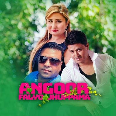 Angoor Falyo Jhuppama's cover