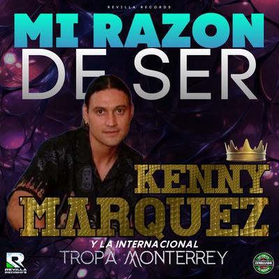 KENNY MARQUEZ Y LA INTERNACIONAL TROPA MONTERREY's cover