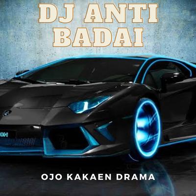 DJ ANTI BADAI's cover