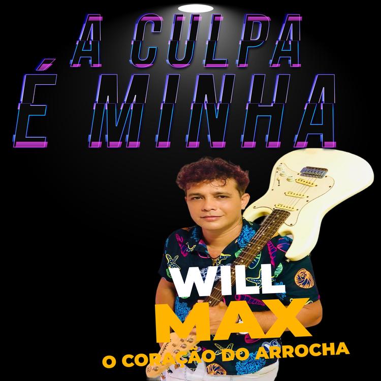 WILL MAX O CORAÇÃO DO ARROCHA's avatar image