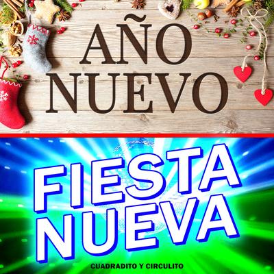 Año Nuevo, Fiesta Nueva's cover