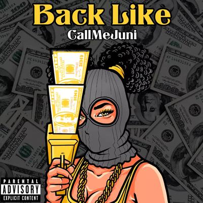 Back Like By CallMeJuni's cover